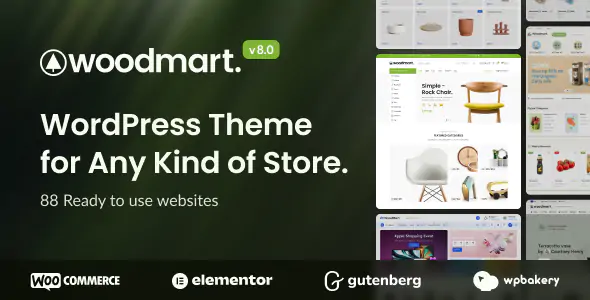 WoodMart – Multipurpose WooCommerce Theme